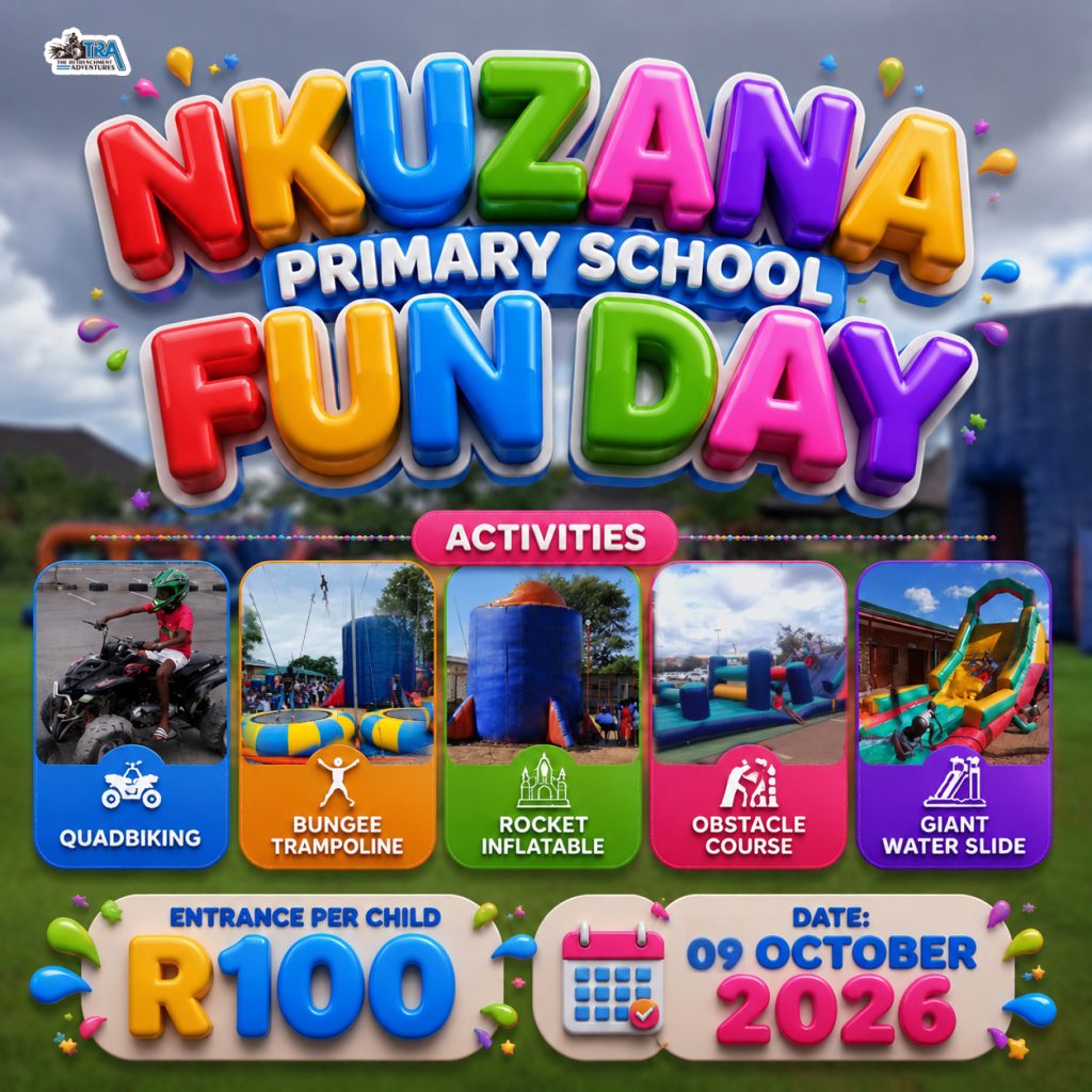 Nkuzana Primary School Fun Day poster advertising quadbiking, bungee trampoline, rocket inflatable, obstacle course, and giant water slide for R100 per child on 09 October 2026.